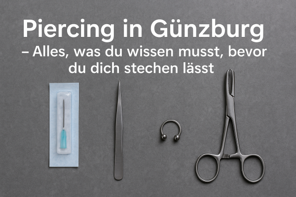 Piercing in Günzburg